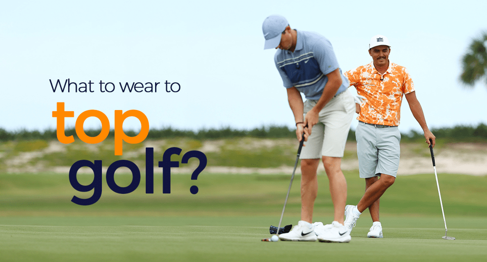 What to wear to top golf